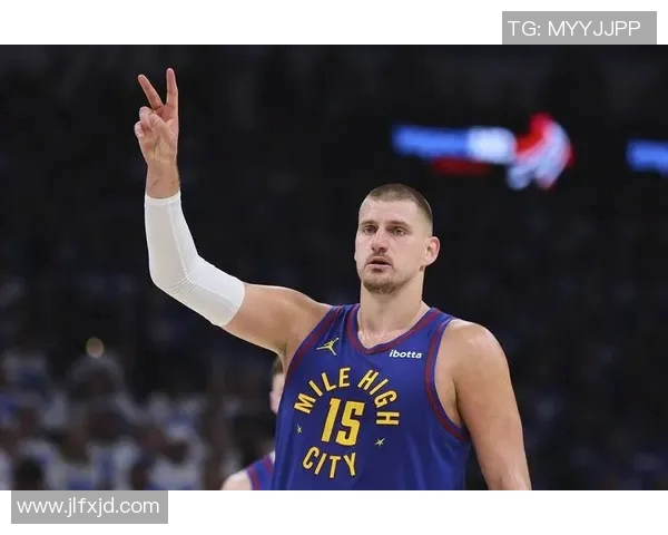 约基奇：当你进入节奏用正确的方式打球时 好事自然会发生